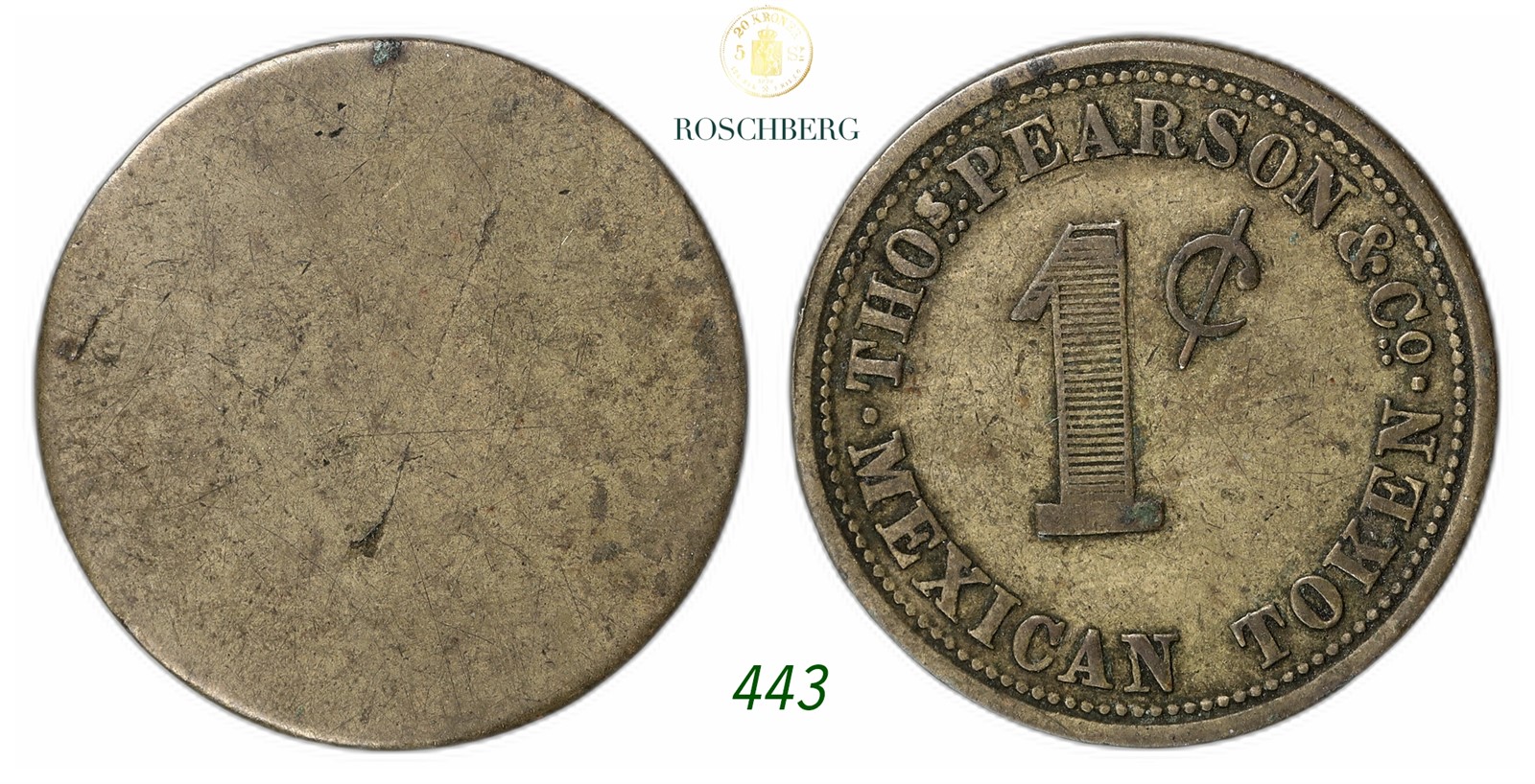 DENMARK, Danish West Indies. Thos Pearson & Co. 1 Cent Token ND.