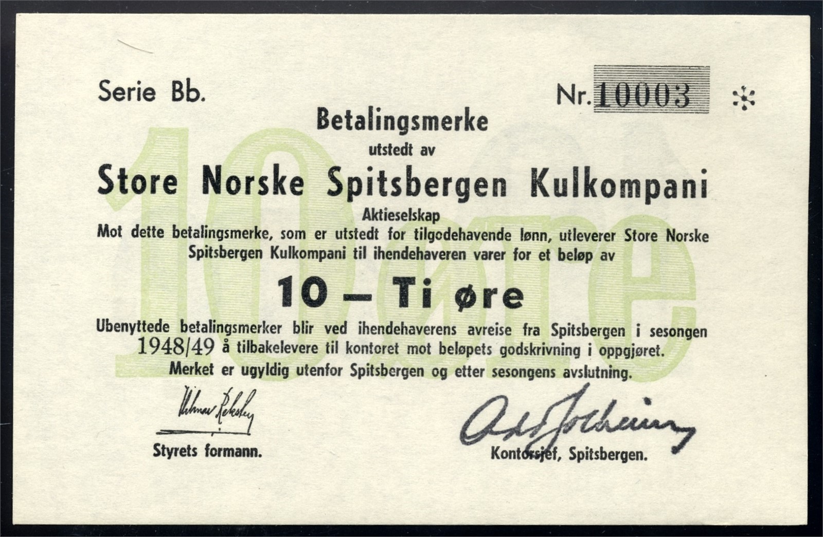 Store Norske Spitsbergen Kullkompani 10 Øre 1948/49 Bb10003 Kv 0/01 (AU)