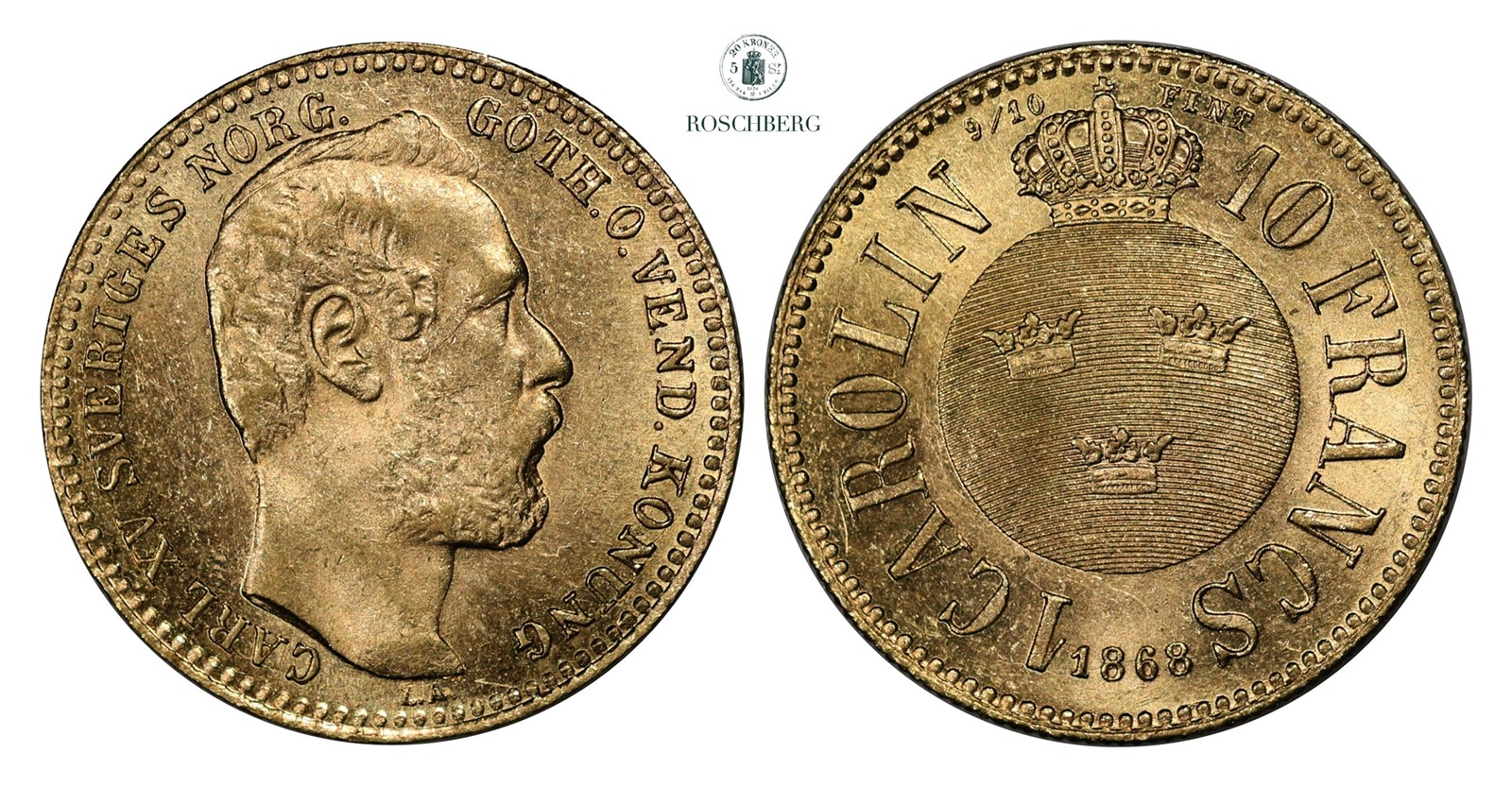 SWEDEN. 10 Francs / Carolin 1868 UNC