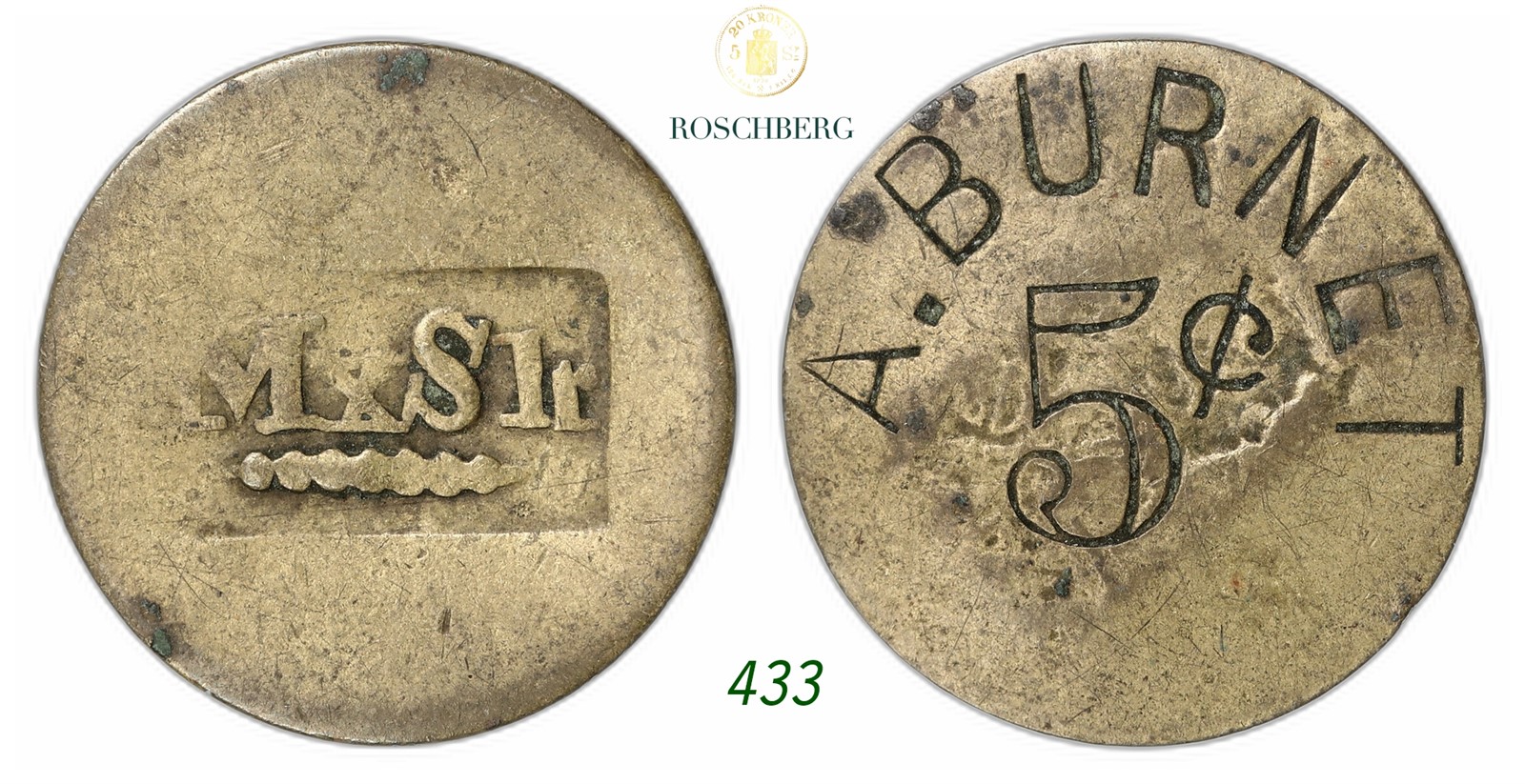 DENMARK, Danish West Indies. A.  Burnet. 5 Cent Token ND.