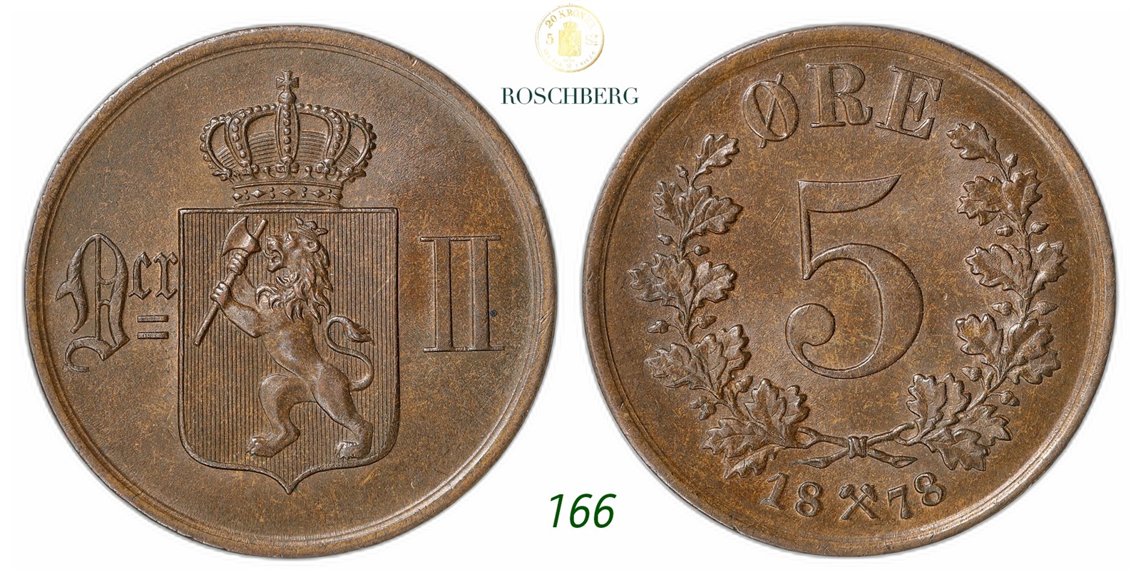 NORWAY. Oscar II. 5 Øre 1878.