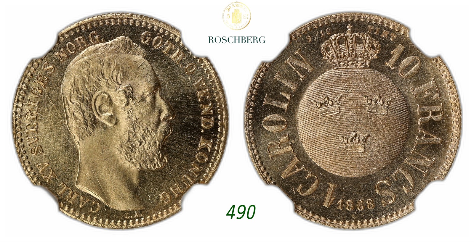SWEDEN. Carl XV. Carolin/10 Franc Gold 1868.