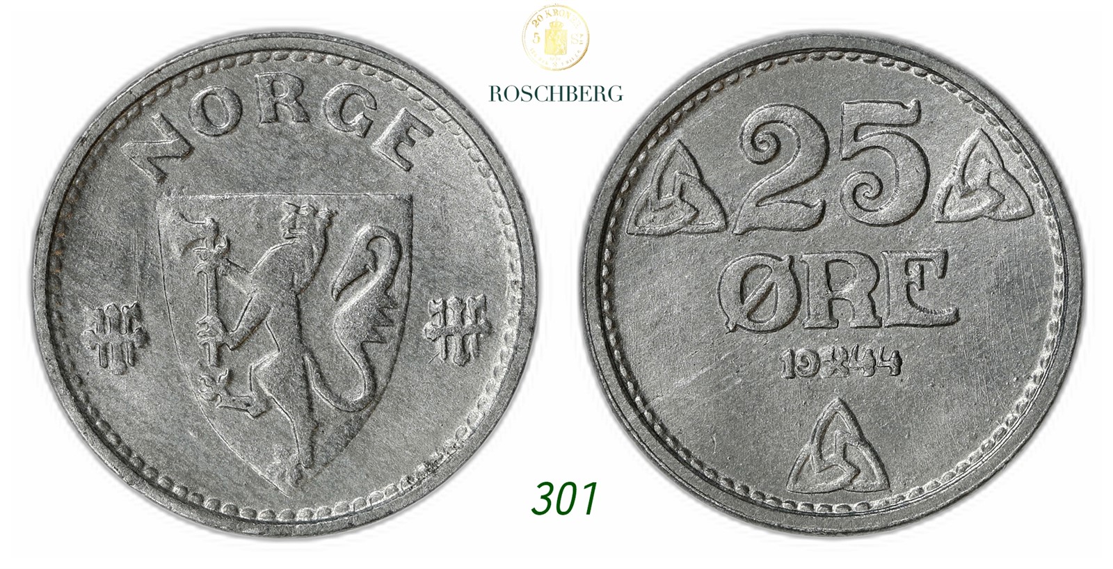 NORWAY. Occupation. 25 Øre 1944.