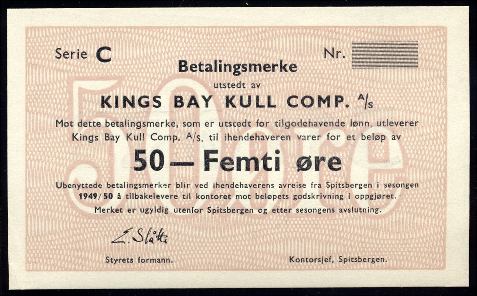 KINGS BAY. 50 Øre 1949/50 Blankett/remainder Kv 01 (AU)