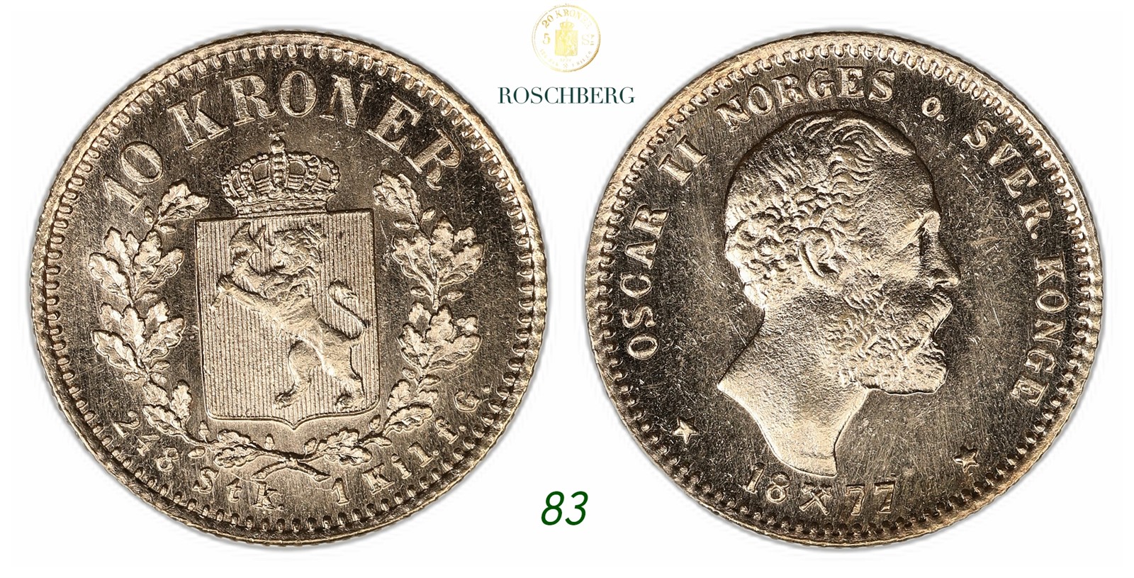 NORWAY. Oscar II. 10 Kroner Gold 1877.