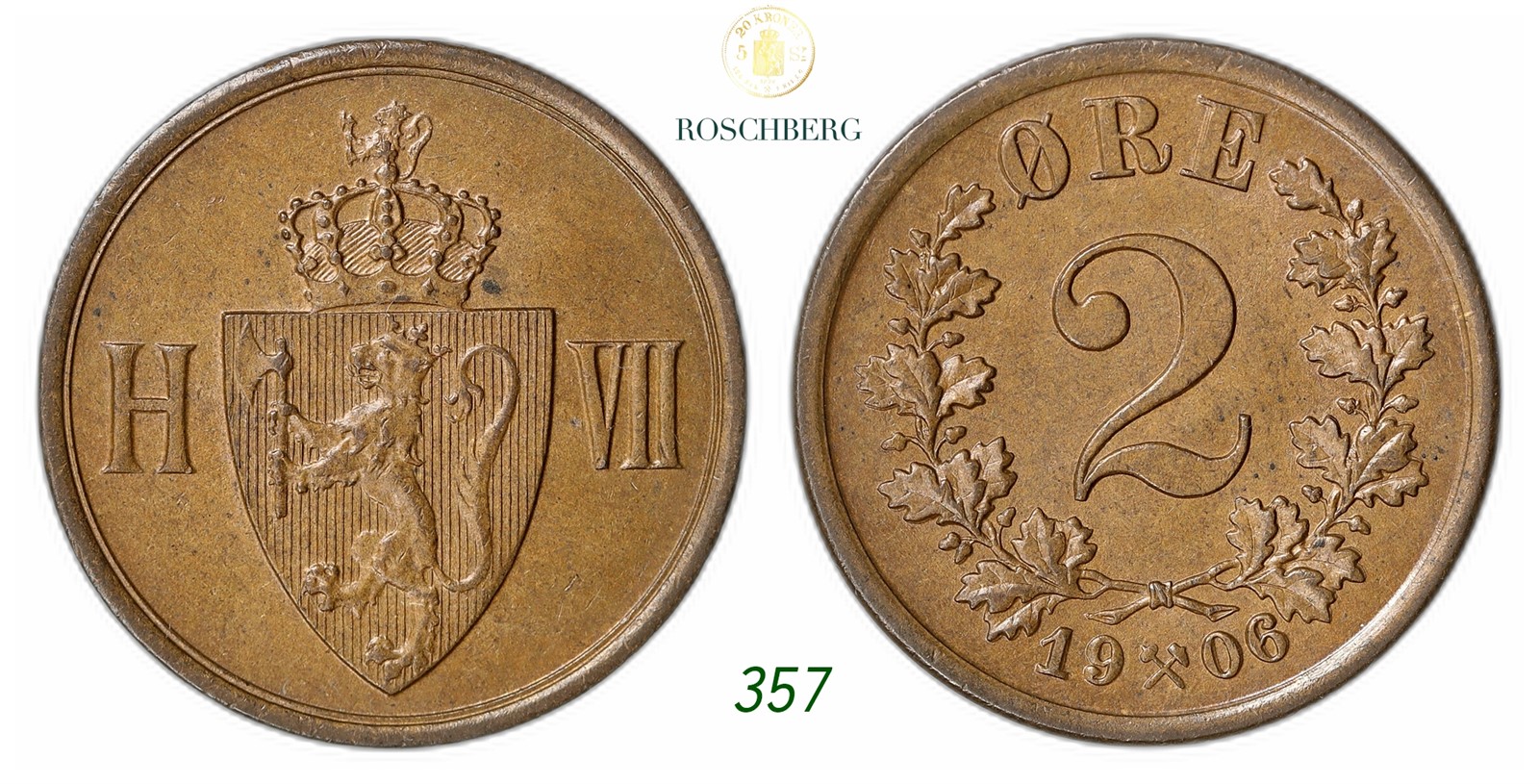 NORWAY. Haakon VII. 2 Øre 1906.