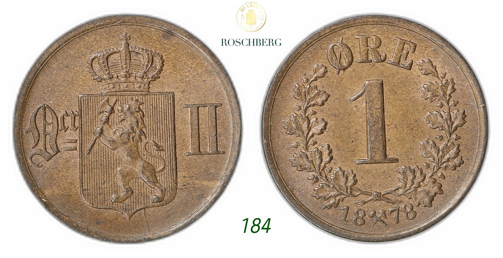 NORWAY. Oscar II. 1 Øre 1878.