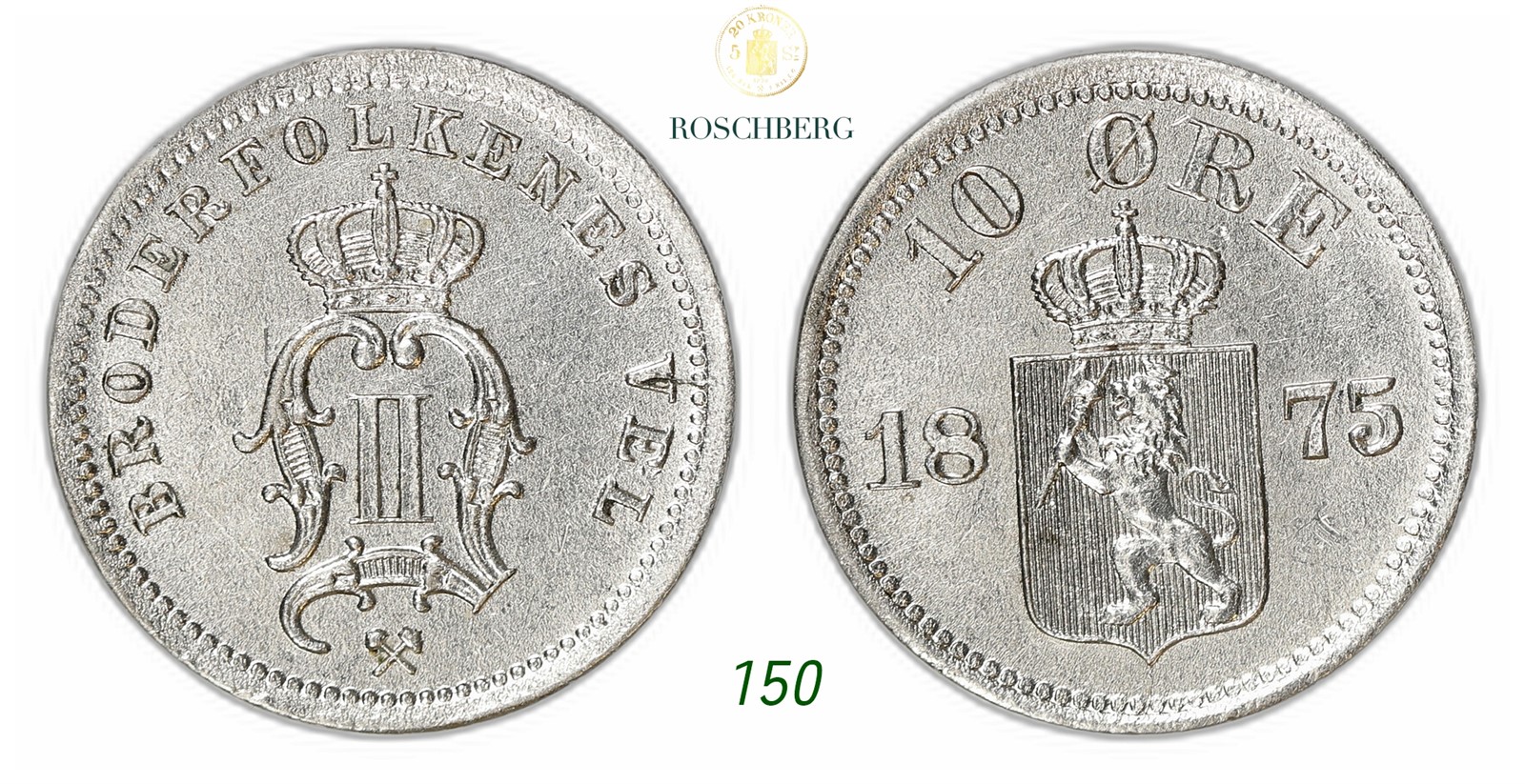 NORWAY. Oscar II. 10 Øre 1875.