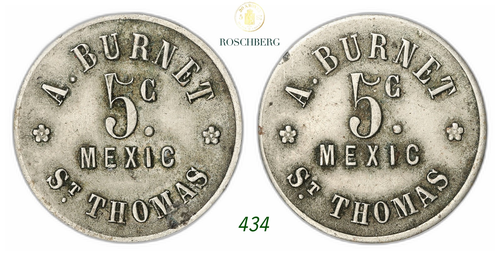 DENMARK, Danish West Indies. A.  Burnet. 5 Cent Token ND.
