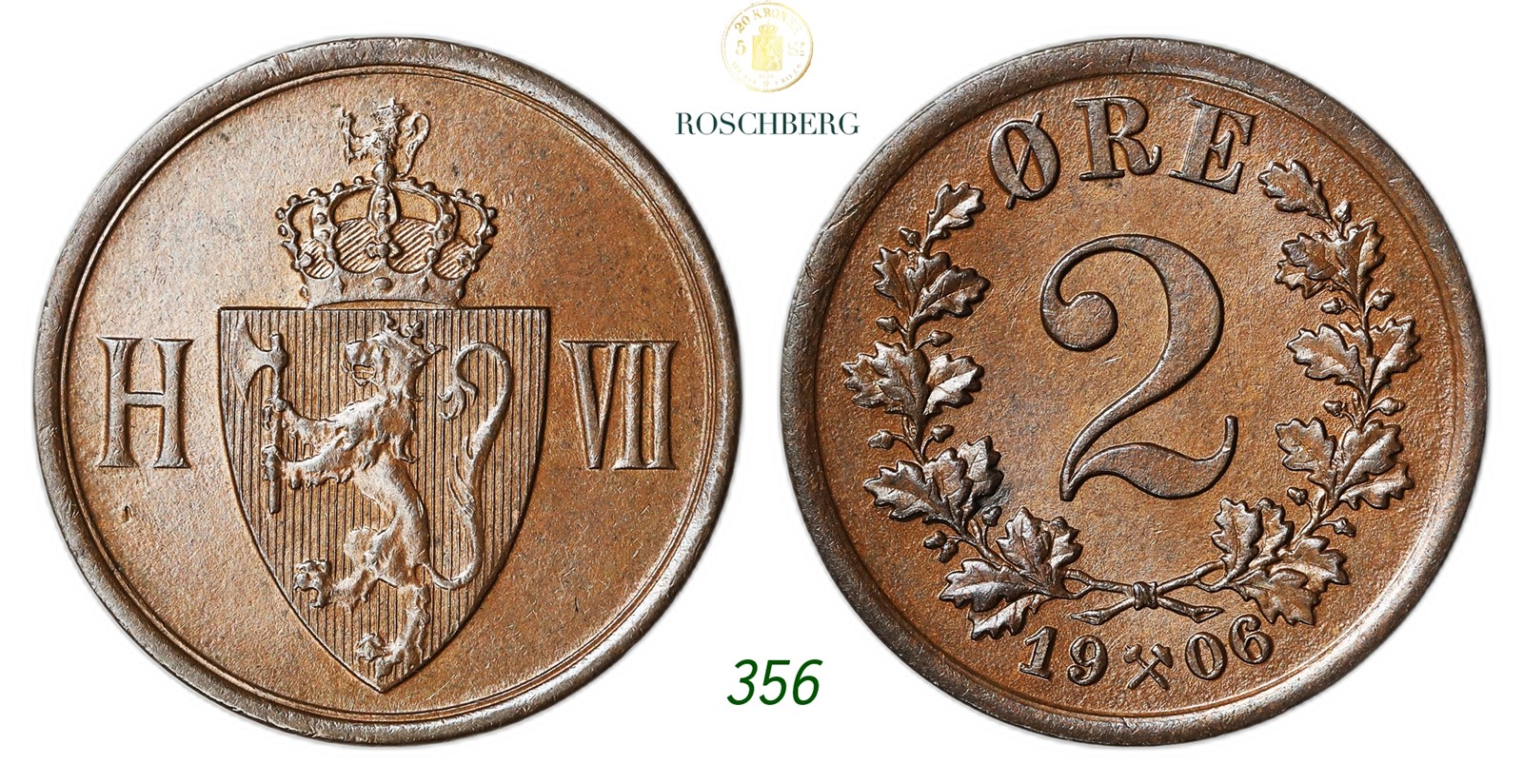 NORWAY. Haakon VII. 2 Øre 1906.