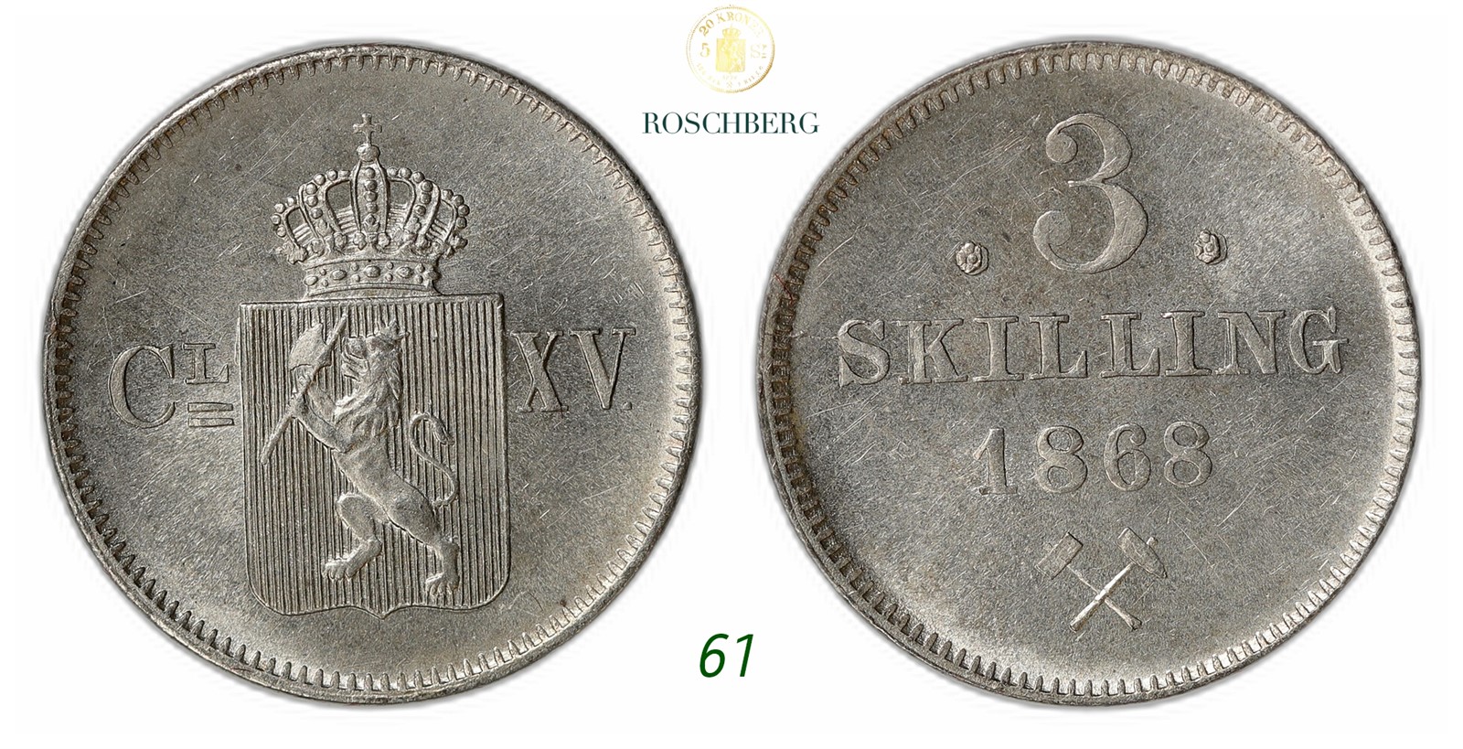 NORWAY. Carl XV. 3 Skilling 1868.