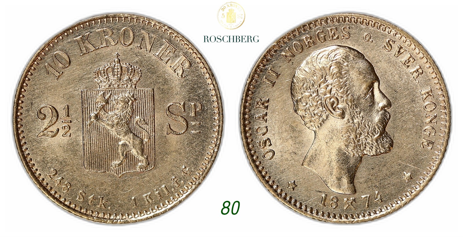 NORWAY. Oscar II. 10 Kroner / 2.5 Spd. Gold 1874.