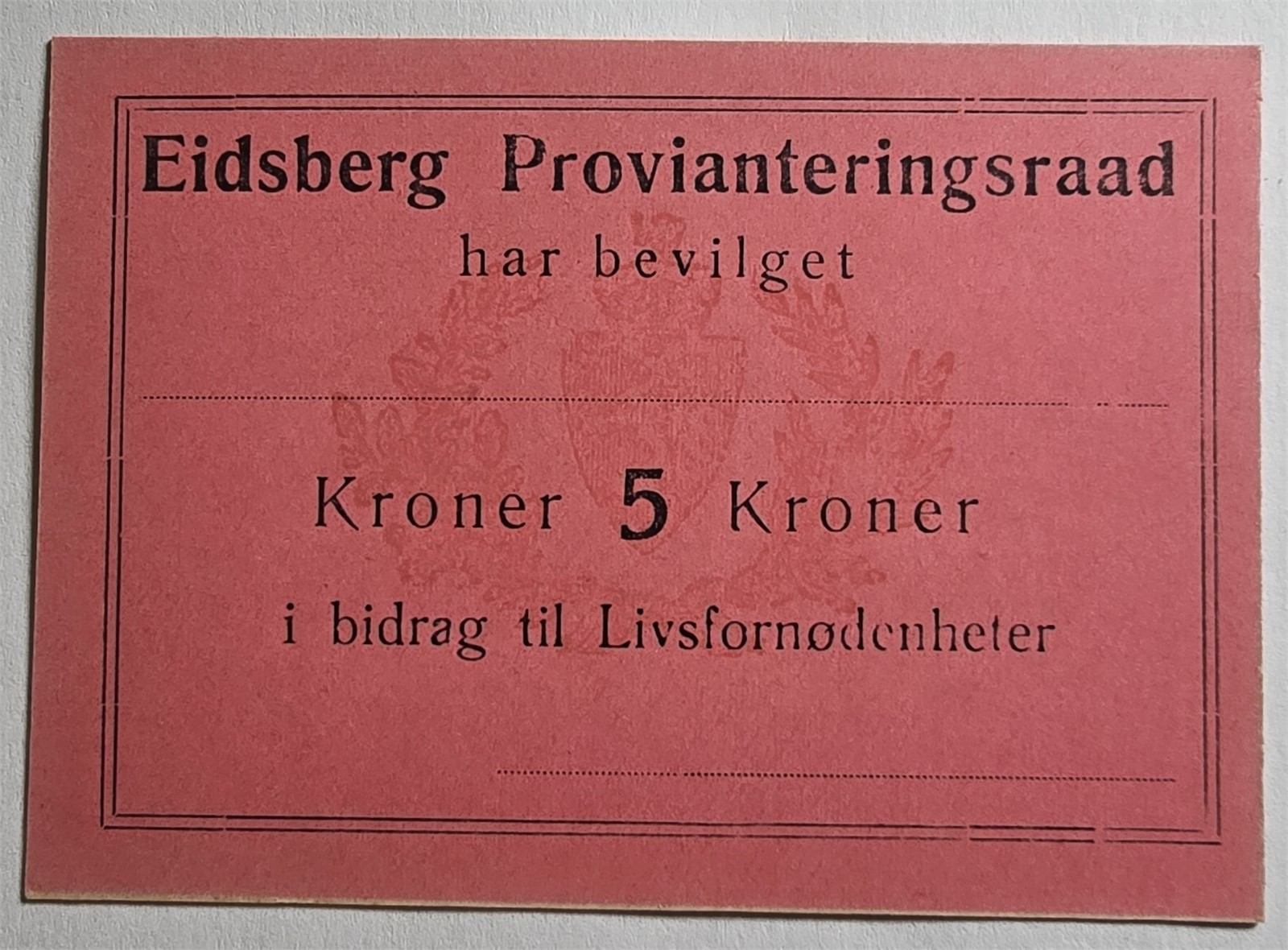 Eidsberg Provianteringsråd. 5 Kroner. UNC.
