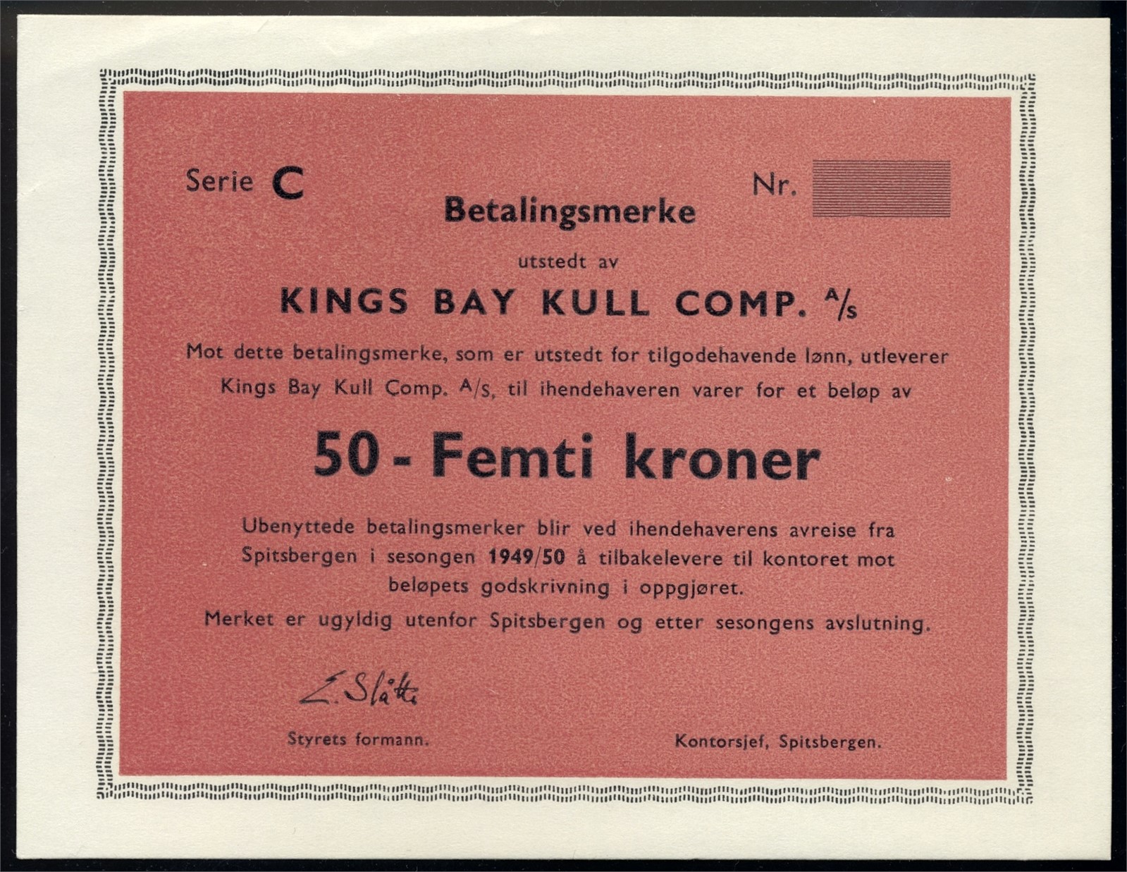 KINGS BAY. 50 Kroner 1949/50 Blankett/remainder Kv 0- (UNC)